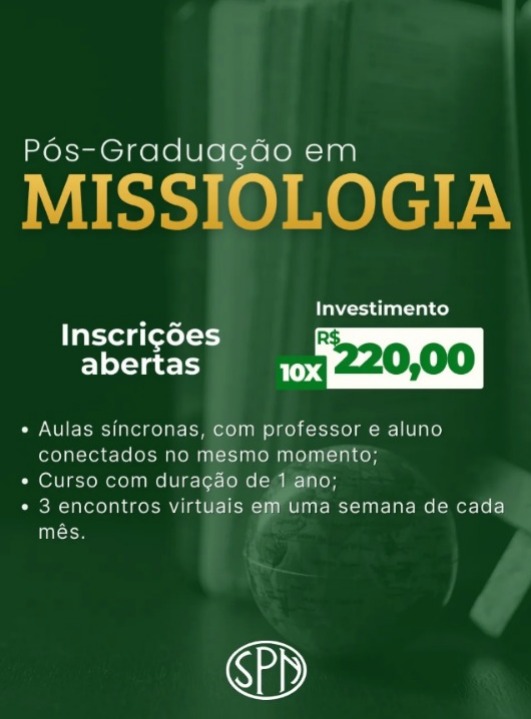CURSO DE PÓS-GRADUAÇÃO LATO SENSU  EM MISSIOLOGIA